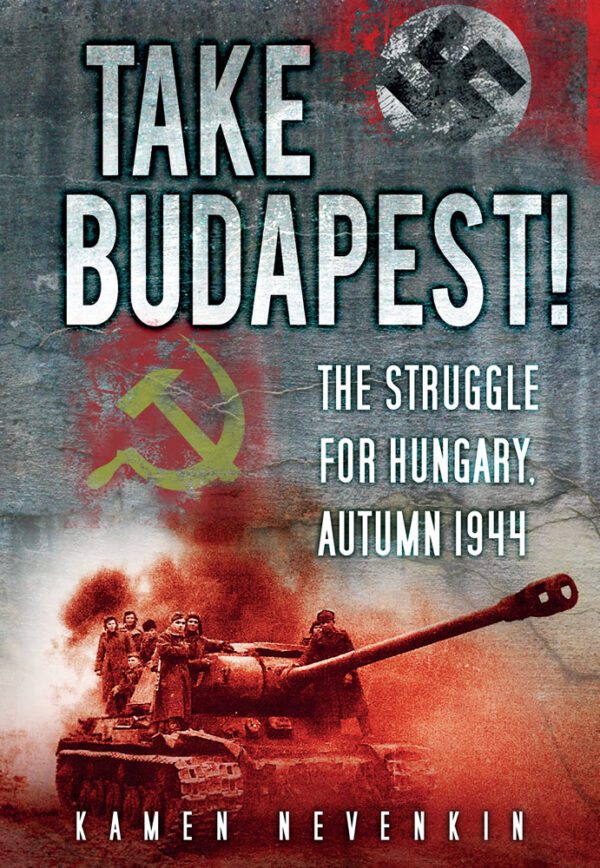 The front cover of Take Budapest! book by Kamen Nevenkin.