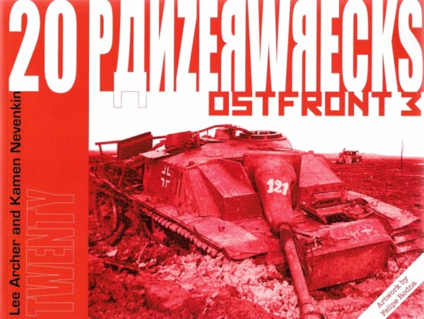 The front cover of Panzerwrecks 20 book by Kamen Nevenkin.