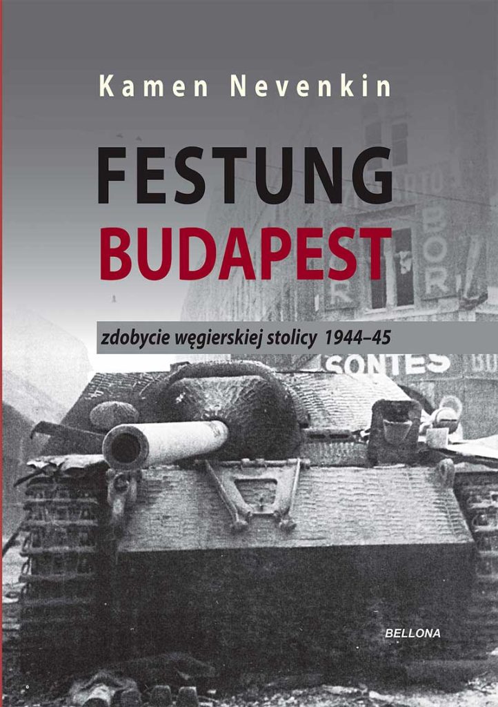 The front cover of Festung Budapest, the Polish edition of "Fortress Budapest" book by Kamen Nevenkin.